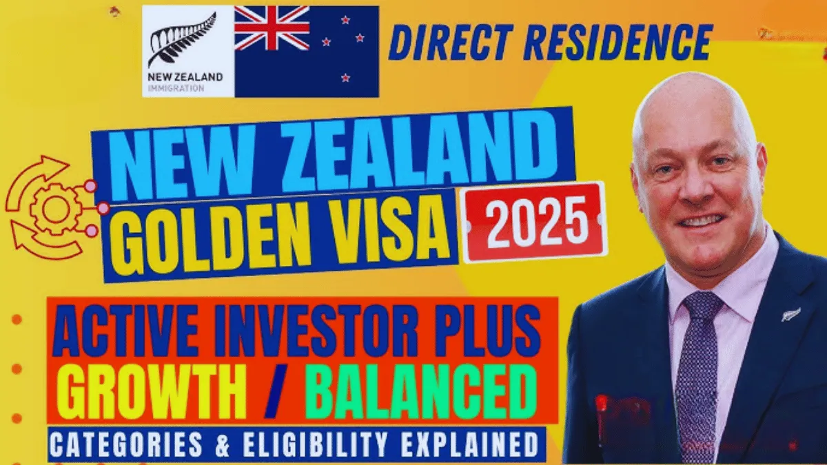 New Zealand Golden Visa Process May 2025: Types, Eligibility Criteria and Application Process