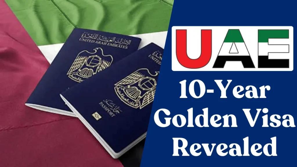 UAE 10‑Year Golden Visa Revealed: Check Your Qualifications and Apply Today