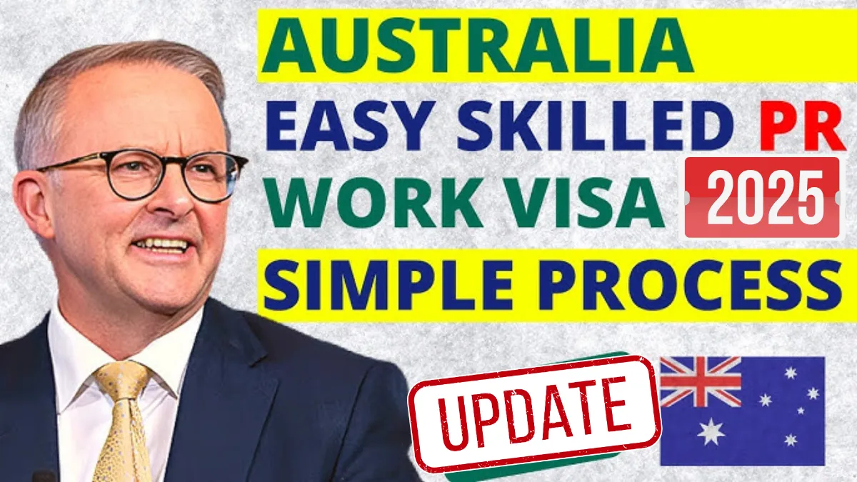 Australia Skilled Worker Visa May 2025: New Updates and Application Process