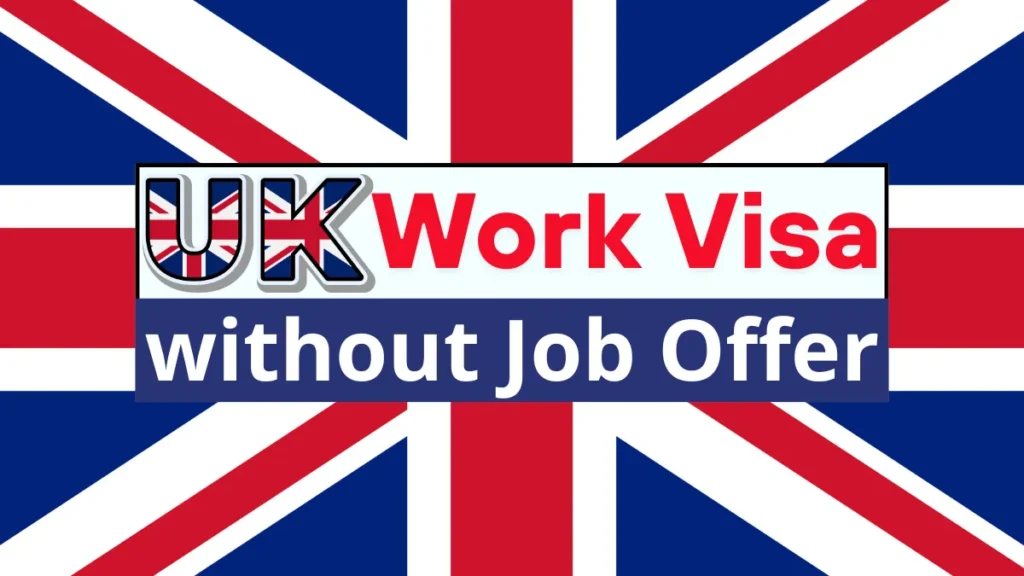 UK Work Visa May 2025: No Job Offer Needed - Your Step-by-Step Guide