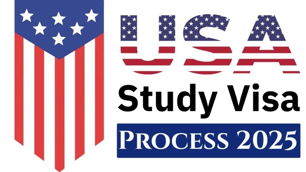 US Study Visa Process June 2025: New Updates and Application Guide